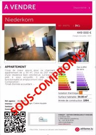 Coup de cœur assuré pour ce charmant appartement de ± 54 m², situé au 2áµ‰ étage d’une résidence bien entretenue, lumineux et prêt à vous accueillir, il allie confort, fonctionnalité et emplacement idéal.
Composition :
•	Hall d’entrée accueillant
•	Séjour baigné de lumière naturelle
•	Balcon cosy, parfait pour un café au soleil
•	Cuisine ouverte et conviviale
•	1 chambre agréable pour un repos mérité
•	Salle de bain fonctionnelle et spacieuse
Les + qui font toute la différence :
•	Agencement optimisé : aucun m² perdu
•	Box fermé : fini les soucis de stationnement
•	Cave privative : espace de rangement supplémentaire
•	Proximité idéale : gare, bus, crèche, écoles, commerces, restaurants, piscine, salle de sport et hôpital
•	Disponibilité : à la signature de l’acte de vente
Infos clés :
•	Surface habitable : ± 54 m²
•	Étage : 2áµ‰
•	Prix : 420 000 €
•	Charges mensuelles : 190 €
•	Annexes : 1 cave + 1 box fermé
Intéressé(e) ? Contactez-nous sans tarder :
(+352) 661 81 03 27 ou 28 80 28 80
immo@cdbgest.lu
Retrouvez toutes nos offres sur : www.cdbimmo.lu
Vous avez un bien à vendre ou à louer ?
Faites confiance à CDBgest, membre de la Chambre immobilière du Grand-Duché du Luxembourg et de la Chambre de commerce.
Estimation offerte – Expertise locale – Accompagnement sur-mesure.



FOR SALE – Fully Renovated Apartment 54 m2  in Niederkorn
A true gem – fall in love with this charming ±54 m² apartment, located on the 2nd floor of a well-maintained residence, bright, and move-in ready, it perfectly combines comfort, functionality, and a prime location.
Layout:
•	Welcoming entrance hall
•	Bright living room flooded with natural light
•	Cosy balcony – perfect for enjoying your morning coffee in the sun
•	Open-plan, convivial kitchen
•	Comfortable bedroom for well-deserved rest
•	Spacious, functional bathroom
Highlights that make the difference:
•	Optimised layout – no wasted space
•	Private closed garage (box) – no more parking hassles
•	Private cellar – extra storage at your disposal
•	Prime location – close to the train station, bus, daycare, schools, shops, restaurants, swimming pool, gym, and hospital
•	Availability: upon signing of the deed of sale
Key information:
•	Living area: ± 54 m²
•	Floor: 2nd
•	Price: €420,000
•	Monthly charges: €190
•	Annexes: 1 private cellar + 1 closed garage (box)
Interested? Contact us today:
(+352) 661 81 03 27 or 28 80 28 80
immo@cdbgest.lu
Discover all our listings: www.cdbimmo.lu
Do you also have a property to sell or rent?
Trust CDBgest, member of the Luxembourg Real Estate Chamber and the Luxembourg Chamber of Commerce.
Free valuation – Local expertise – Tailor-made support.