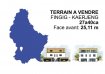 Terrain constructible Vente à Fingig - 1 375 000 € immohub, votre partenaire dans l'immobilier à Fingig, vous propose un magnifique terrain constructible de 27,40 ares sans contrat de construction.
Le terrain qui a une face de 25,11 m peut acceuillir une construction de deux maisons (jumelées).
Le morcellement en deux parcelles sera réalisé par la partie venderesse.
Un terrain de +/- 7,41 ares (675.000 €)
Un terrain avec forêt privative de +/- 20 ares (700.000 €)
Prix: 1.375.000 €